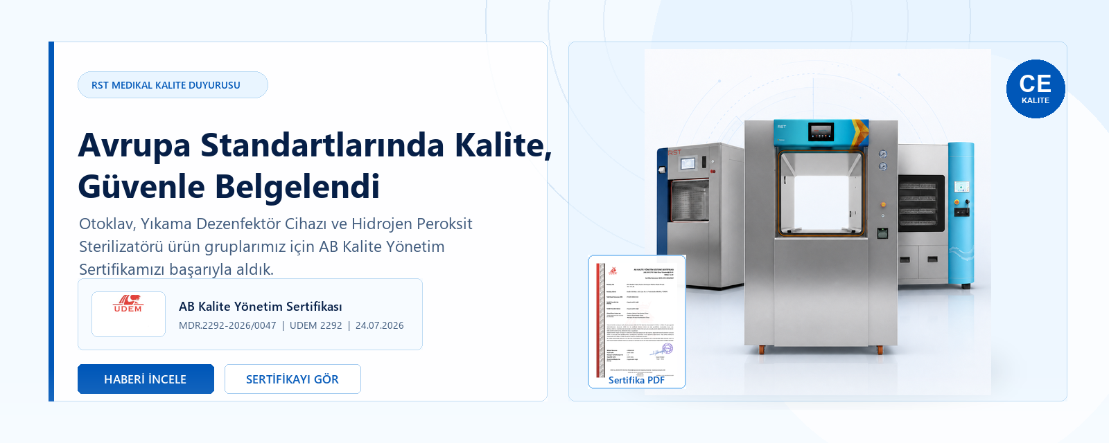Avrupa Standartlarında Kalite, Güvenle Belgelendi